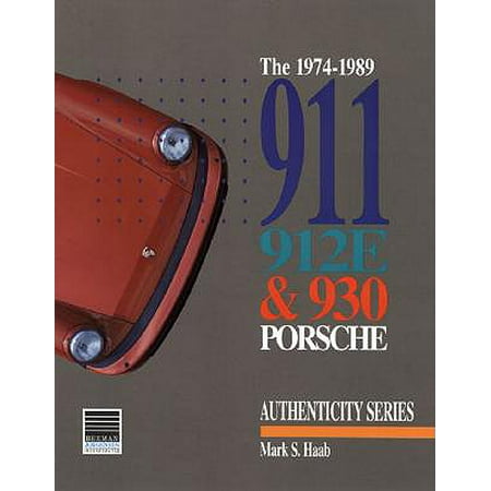 1974-1989 911, 912e and 930 Porsche (Best Year For Used Porsche 911)