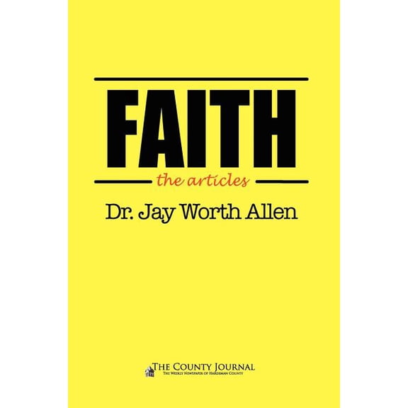 Faith - The Articles- (Paperback)