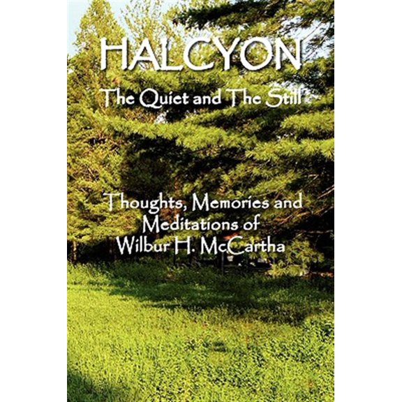 Pre-Owned HALCYON The Quiet and The Still (Hardcover)