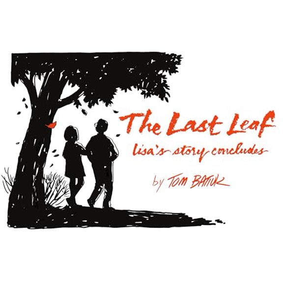 Pre-Owned The Last Leaf: Lisa's Story Concludes, (Paperback)