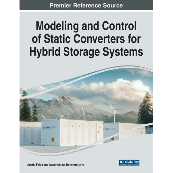 Modeling and Control of Static Converters for Hybrid Storage Systems (Paperback)