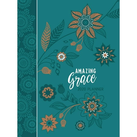 Amazing Grace (2020 Planner) : 16-Month Weekly Planner