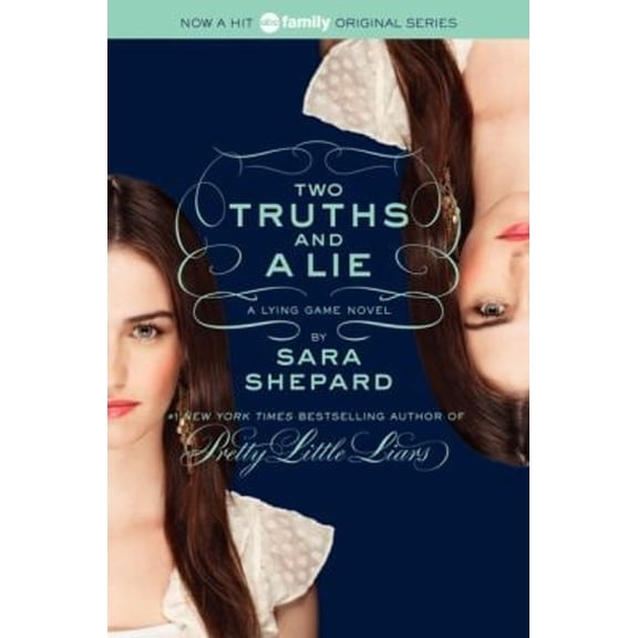 Pre-Owned The Lying Game #3: Two Truths and a Lie, 9780061869754, 0061869759, Paperback, Shepard; Sara