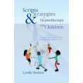 thumbnail image 2 of Scripts &amp; Strategies in Hypnotherapy with Children, 2 of 6