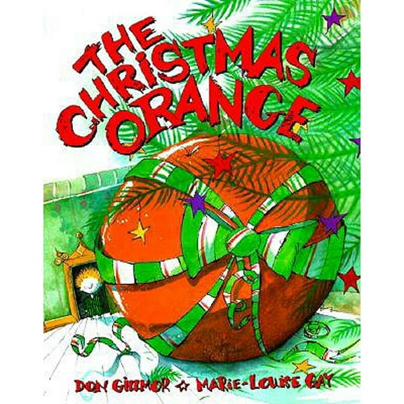 Pre-Owned The Christmas Orange (Hardcover) 0773731008 9780773731004