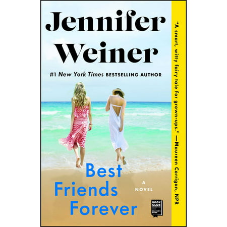 Best Friends Forever : A Novel (Natalie Cole We Re The Best Of Friends)