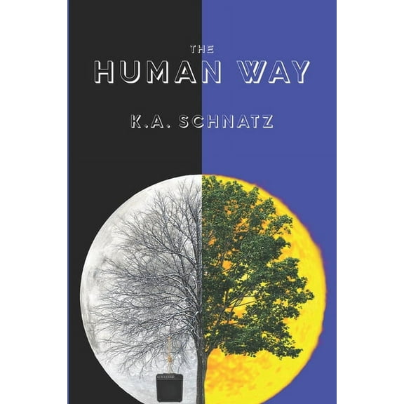 The Human Way (Paperback)