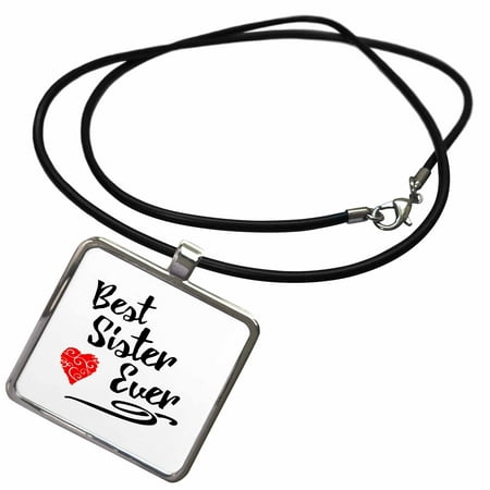 3dRose Typography Design- Best Sister Ever - Necklace with Pendant (Best Sms With Images)