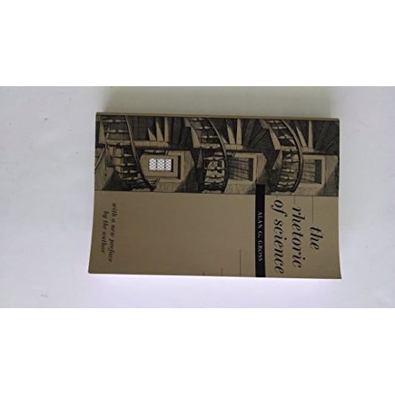 Pre-Owned The Rhetoric of Science (Paperback) 0674768760 9780674768765