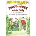 thumbnail image 2 of Pinky & Rex Pinky and Rex and the Bully: Ready-To-Read Level 3, (Paperback), 2 of 2