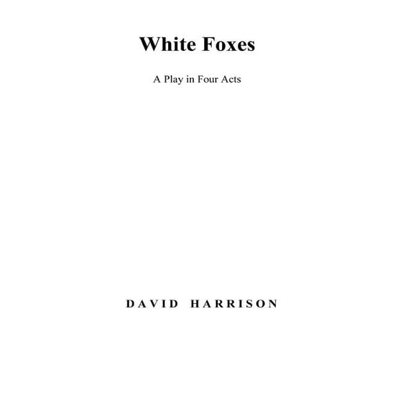 White Foxes