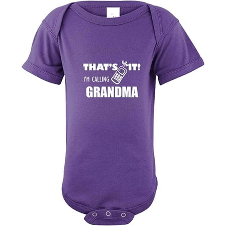 

That S It I M Calling Grandma Baby Bodysuit One Piece Purple 18 Months