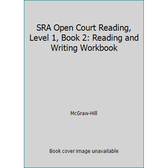 Pre-Owned SRA Open Court Reading, Level 1, Book 2: Reading and Writing Workbook (Paperback) 0026613654 9780026613651