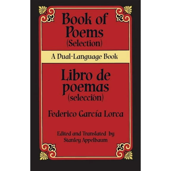 Dual-Language Books Book Of Poems (Selection)/Libro de Poemas (Seleccion), (Paperback)