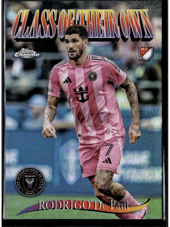 2025 Topps Chrome MLS Class of Their Own Rodrigo De Paul #CO-1 Inter Miami CF Soccer Card Inter Miami CF MLS Soccer Trading Card