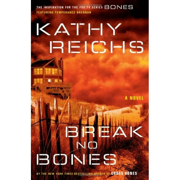 Pre-Owned Break No Bones: A Novel (Temperance Brennan Novels), (Hardcover)