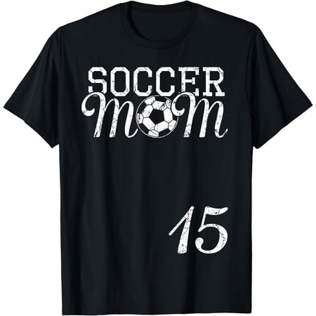 Soccer Mom Number 15 Favorite Player #15 Team T-Shirt, Unisex T-Shirt