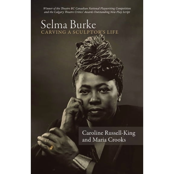 Selma Burke: Carving a Sculptor's Life, (Paperback)