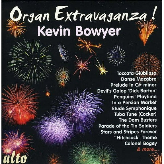 Kevin Bowyer - Organ Extravaganza - Music & Performance - CD