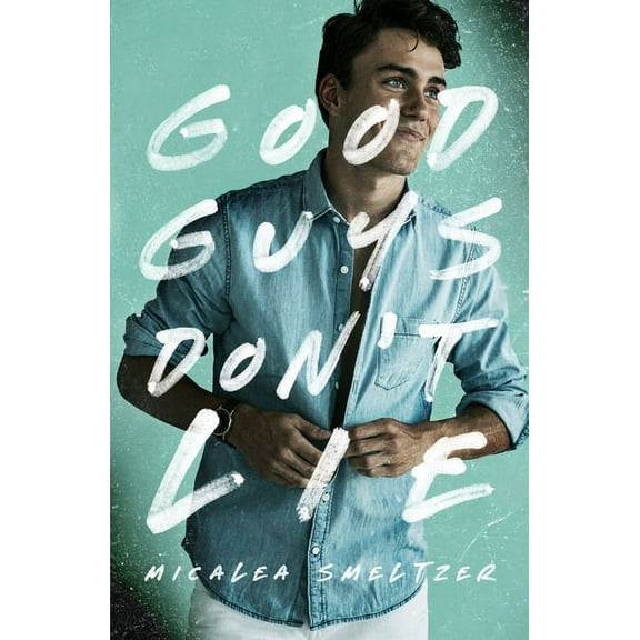 Good Guys Don't Lie, (Paperback)