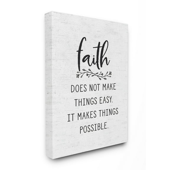 The Stupell Home Decor Collection Faith Does Not Make Things Easy Subtle Birch Typography Stretched Canvas Wall Art, 16 x 1.5 x 20