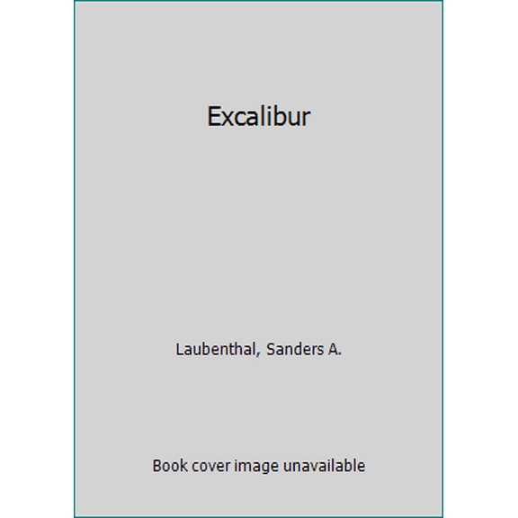 Pre-Owned Excalibur (Unknown) 0345256352 9780345256355