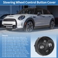 thumbnail image 2 of Unique Bargains Steering Wheel Buttons Replacement for Mini Clubman R55 Cooper 2008-2015 Steering Wheel Control Button Cover No.32309289676/32309287294 Right Side, 2 of 6