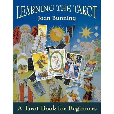Learning the Tarot: A Tarot Book for Beginners (Paperback)