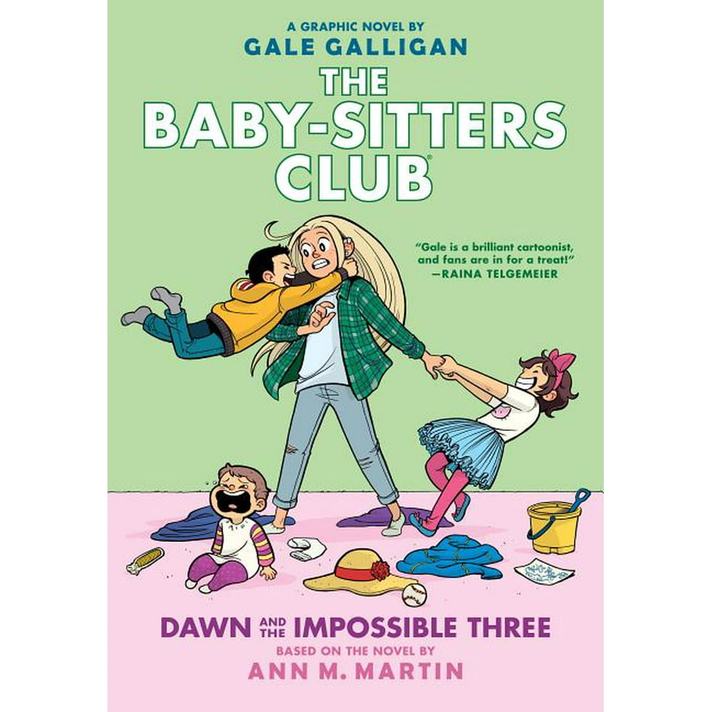 BabySitters Club Graphix Dawn and the Impossible Three (the Baby