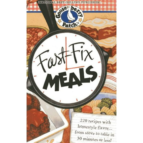 Pre-Owned Gooseberry Patch (Paperback) Fast Fix Meals, (Paperback)