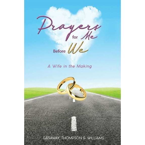 Prayers for Me Before We: A Wife in the Making, (Paperback)