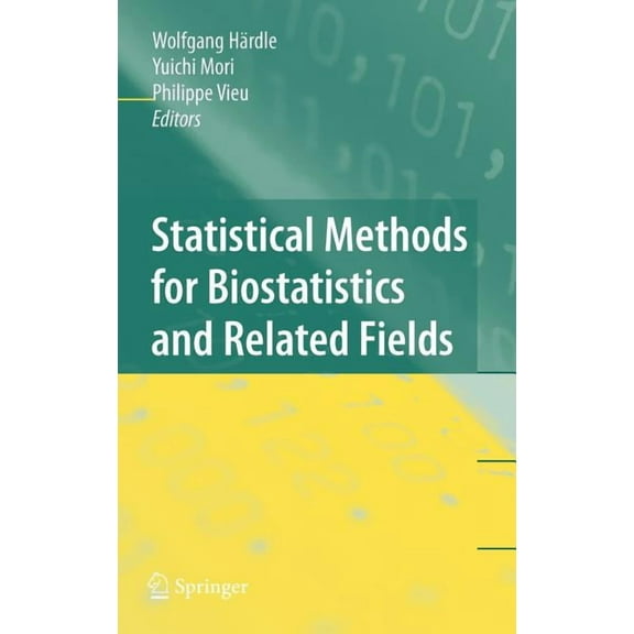 Statistical Methods For Biostatistics And Related Fields