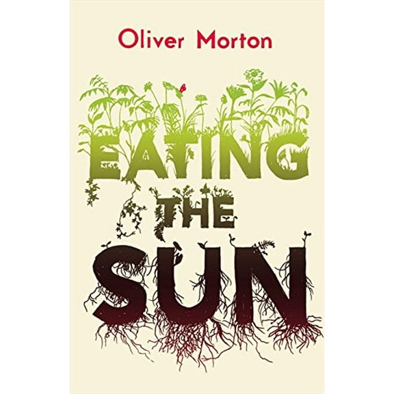 Eating the Sun (Paperback)