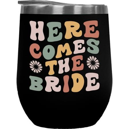 

Here Comes the Bride Bridal Shower Wedding Day or Marriage Themed Groovy Retro Wavy Text Merch Gift Black 12oz Wine Tumbler