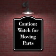 thumbnail image 2 of Caution Watch for Moving Parts BLACK Aluminium Composite Sign 8.5''x10'', 2 of 9