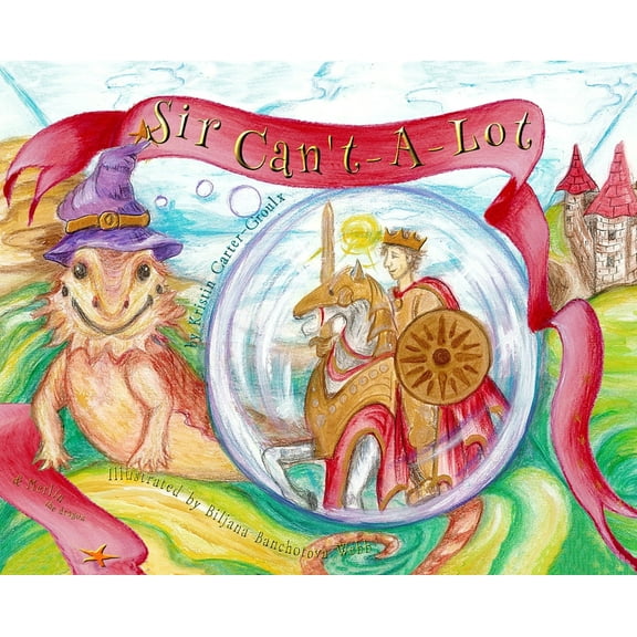 Sir Can't-A-Lot, (Hardcover)