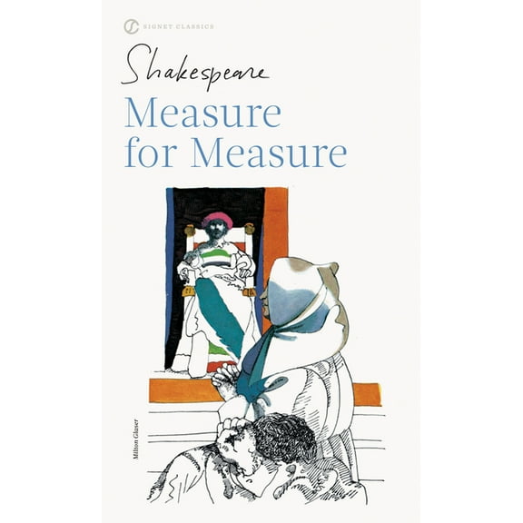 Signet Classic Shakespeare Measure for Measure, (Paperback)