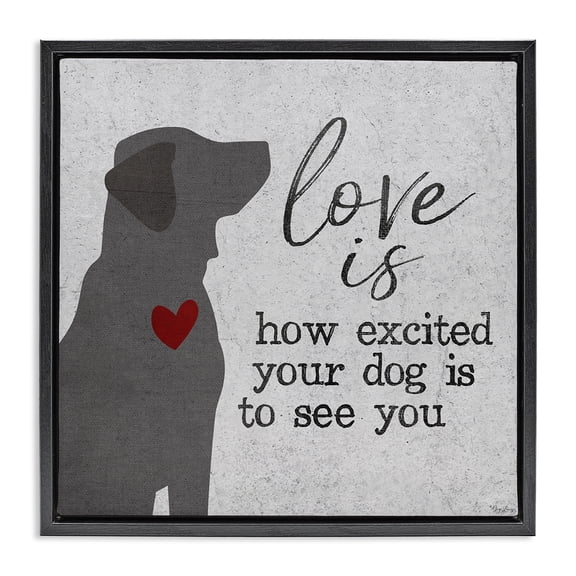 Stupell Industries Eclectic Love Is Excited Dog Pet Phrase Black Floating Frame Canvas Art, 18 x 18, by Gigi Louise