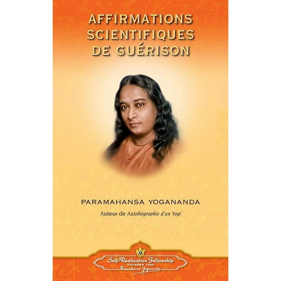 Affirmations Scientifiques de Guerison - French, (Paperback)