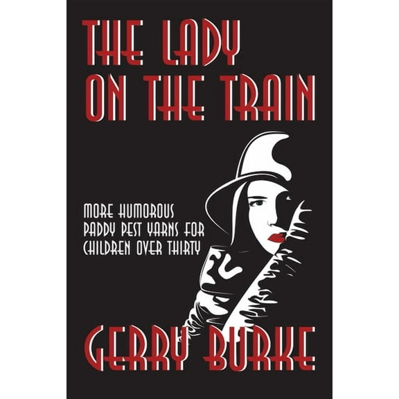 The Lady on the Train (Paperback)