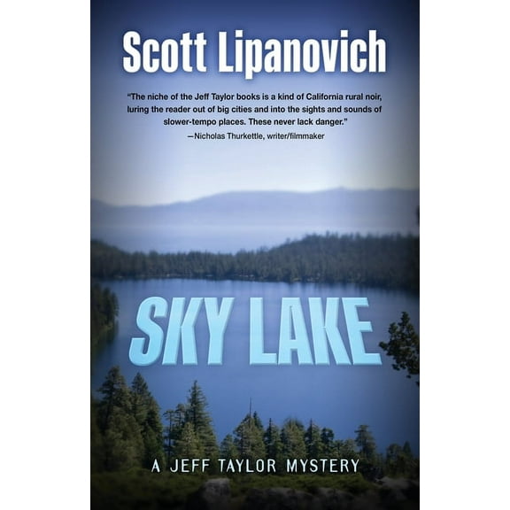 The Jeff Taylor Mystery Sky Lake, Book 3, (Paperback)