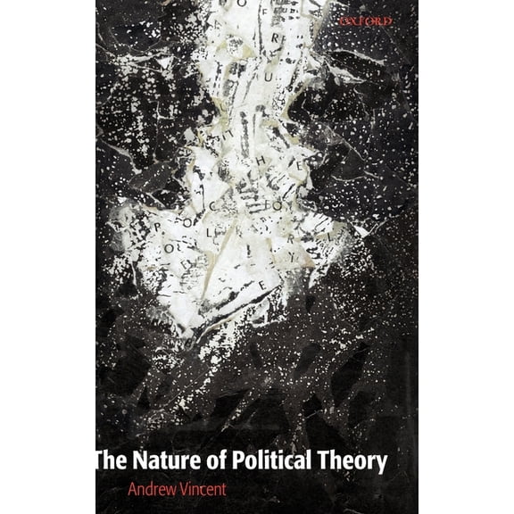 The Nature of Political Theory, (Hardcover)