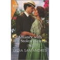 thumbnail image 1 of Pre-Owned Alliance with His Stolen Heiress (Mass Market Paperback) 1335723889 9781335723888, 1 of 1
