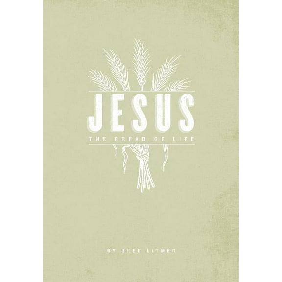 The Bread of Life (Paperback)