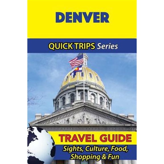 Denver Travel Guide - Paperback