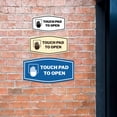 thumbnail image 3 of Signs ByLITA Fancy Touch Pad to Open Sign (Navy Blue / White) - Medium, 3 of 8