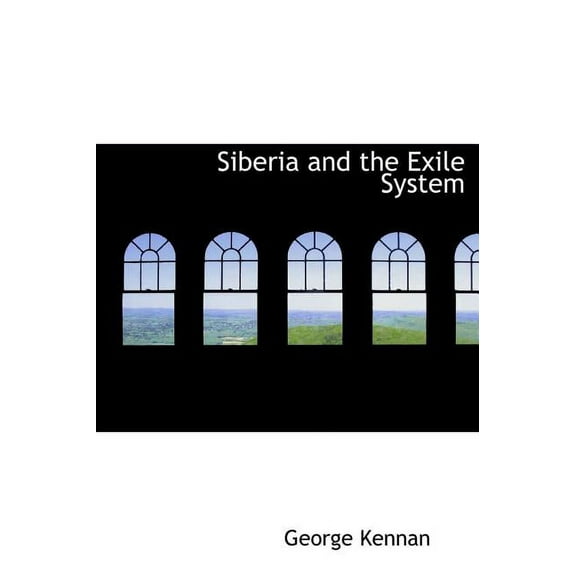 Siberia and the Exile System (Hardcover)