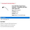 thumbnail image 2 of Front ABS Wheel Speed Sensor Connector - Compatible with 2004 - 2008 Jaguar XJR 2005 2006 2007, 2 of 2