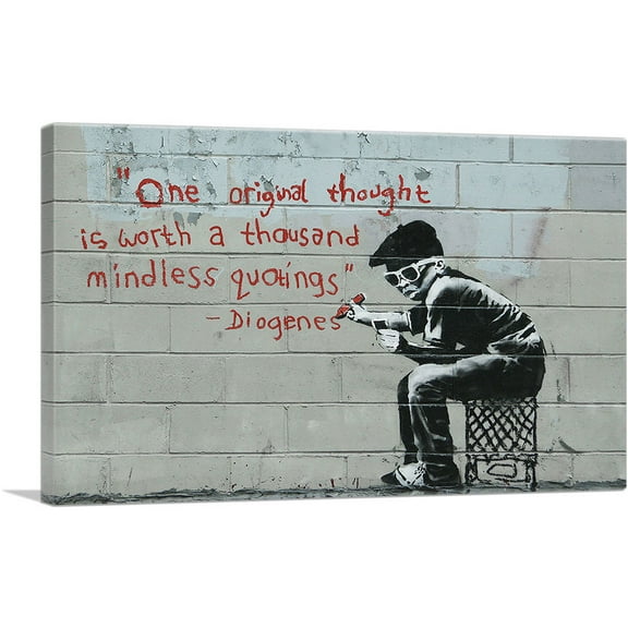 ARTCANVAS One Original Thought Worth a Thousand Quotings Canvas Art Print by Banksy - Size: 26" x 18" (0.75" Deep)