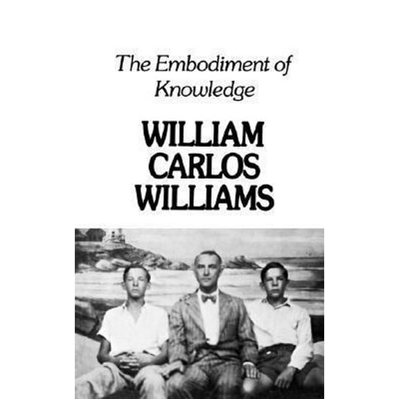 Pre-Owned Embodiment of Knowledge (Paperback) 0811206475 9780811206471